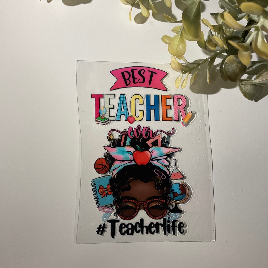 Teacher Uv Wraps
